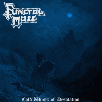 Funeral Mass : Cold Winds of Desolation